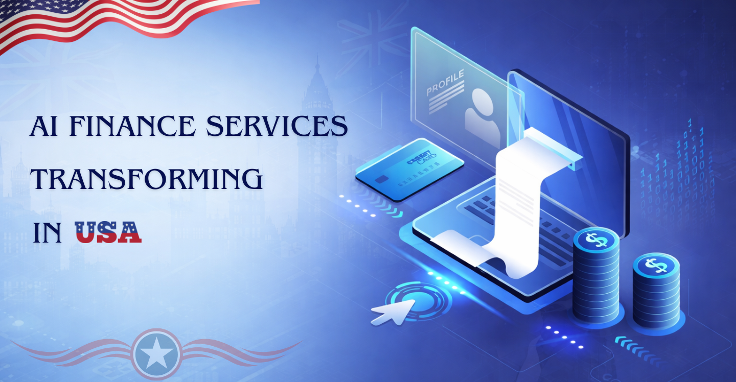 AI Finance Services Transforming Fintech in USA