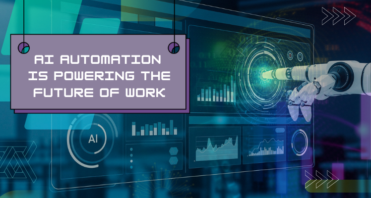 AI Automation is Powering the Future of Work