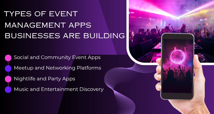 Types of Event Management Apps Businesses Are Building 